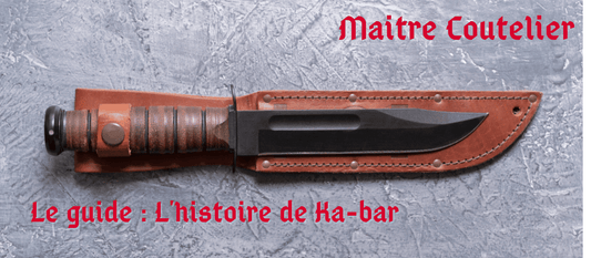 Le guide : L'histoire de Ka-bar